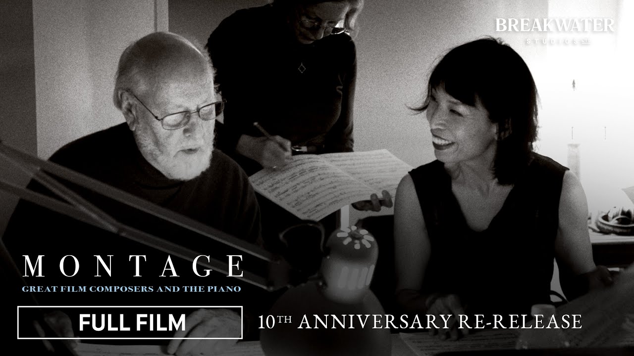 Montage: Great Film Composers and the Piano | Full Film | 10th Anniversary Re-Release