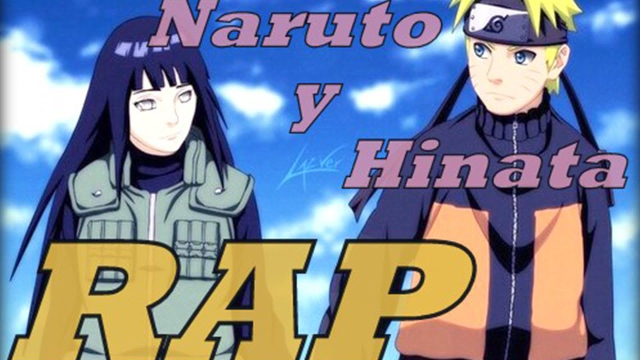 Naruto y Hinata rap -  Hola de nuevo - Es el Devan