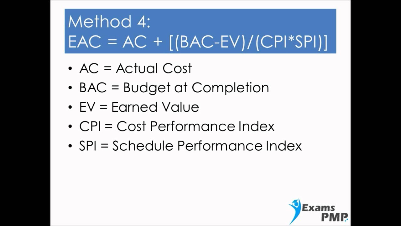 How to Calculate Estimate At Completion EAC