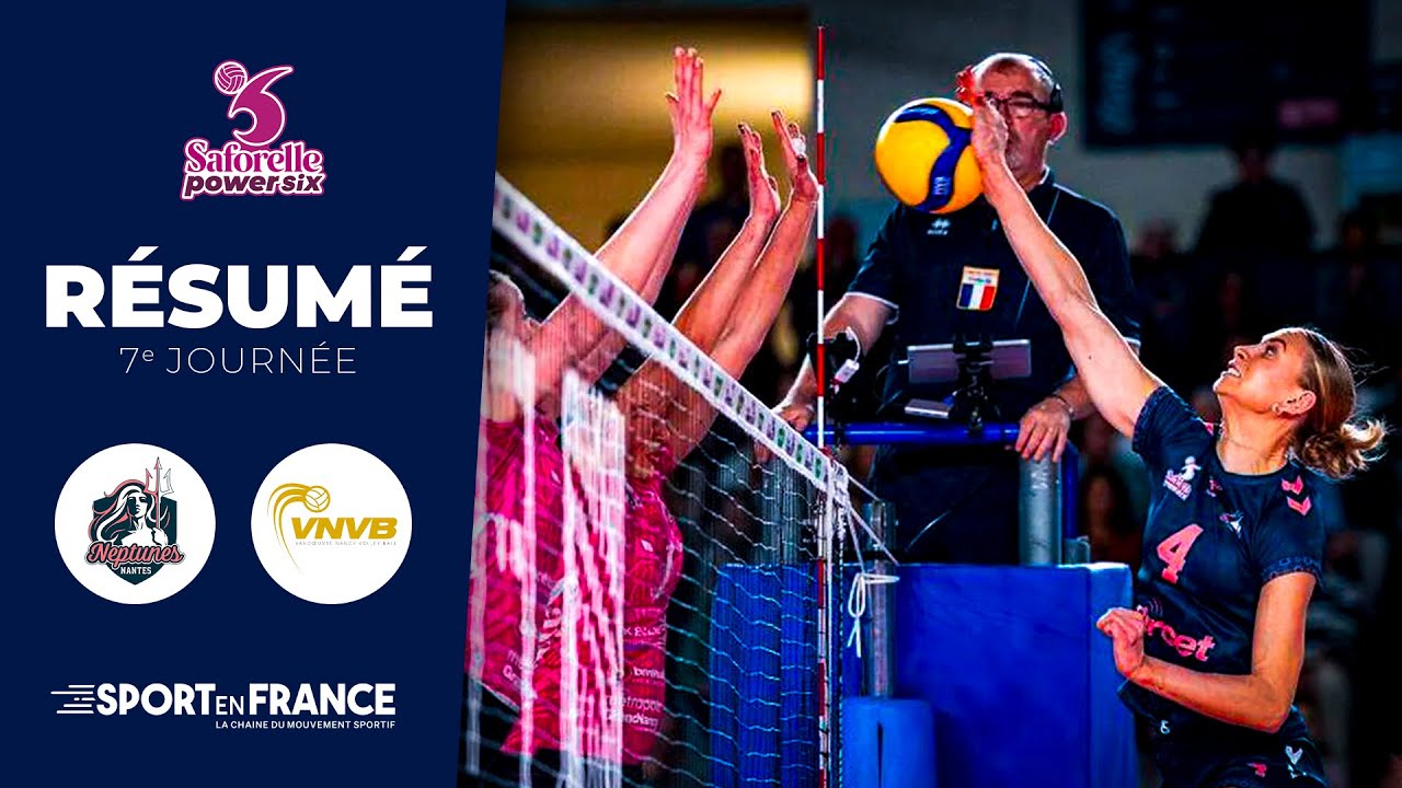 🏐 Le r&eacute;sum&eacute; de NANTES - VANDOEUVRE NANCY (J7) | Saforelle Power 6 2024/25