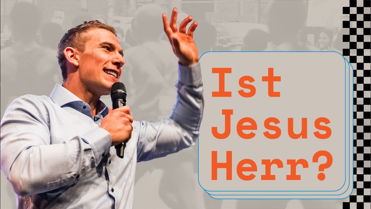 Ist Jesus Herr? - „Nachfolge“ | Philipp Pförtner | 23.01.2022