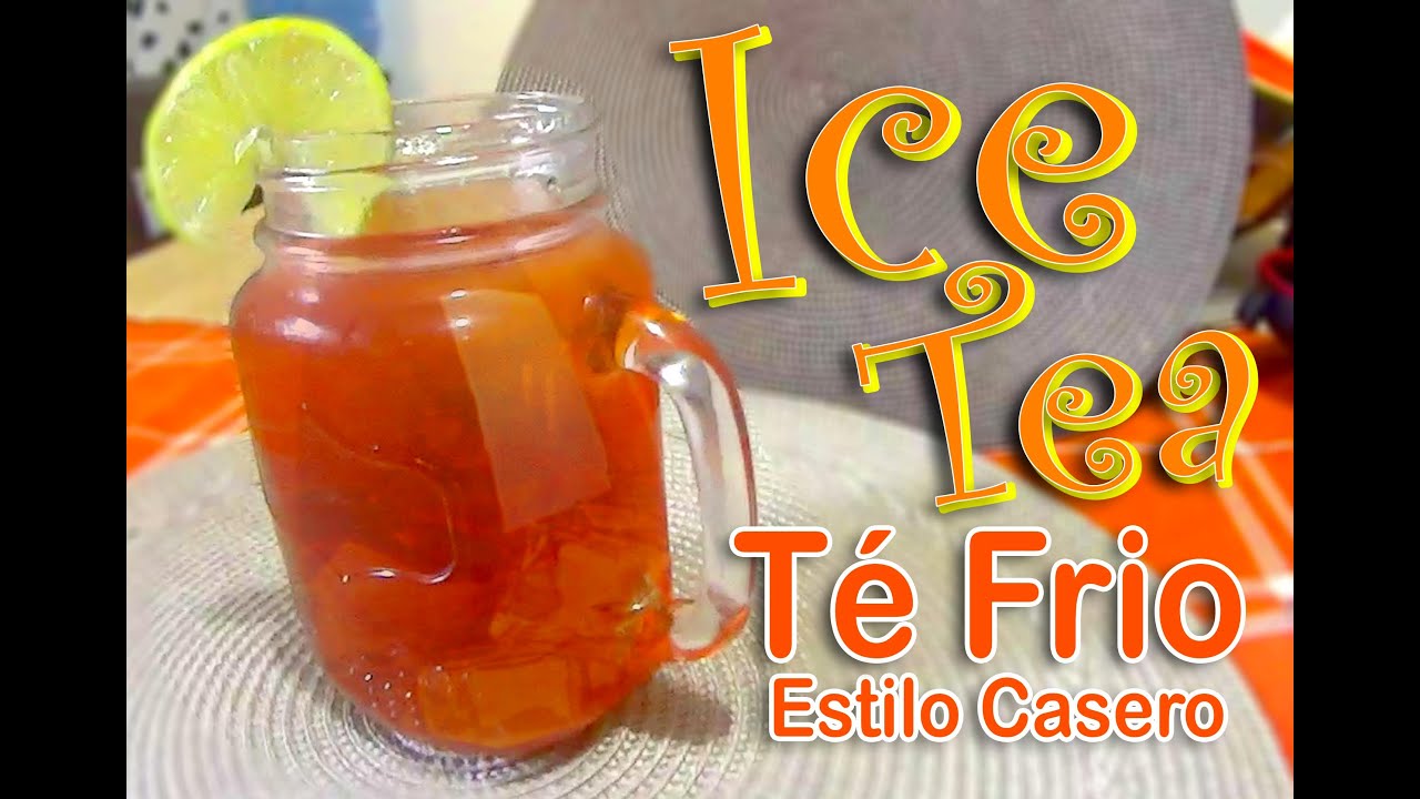 Té Frio Casero