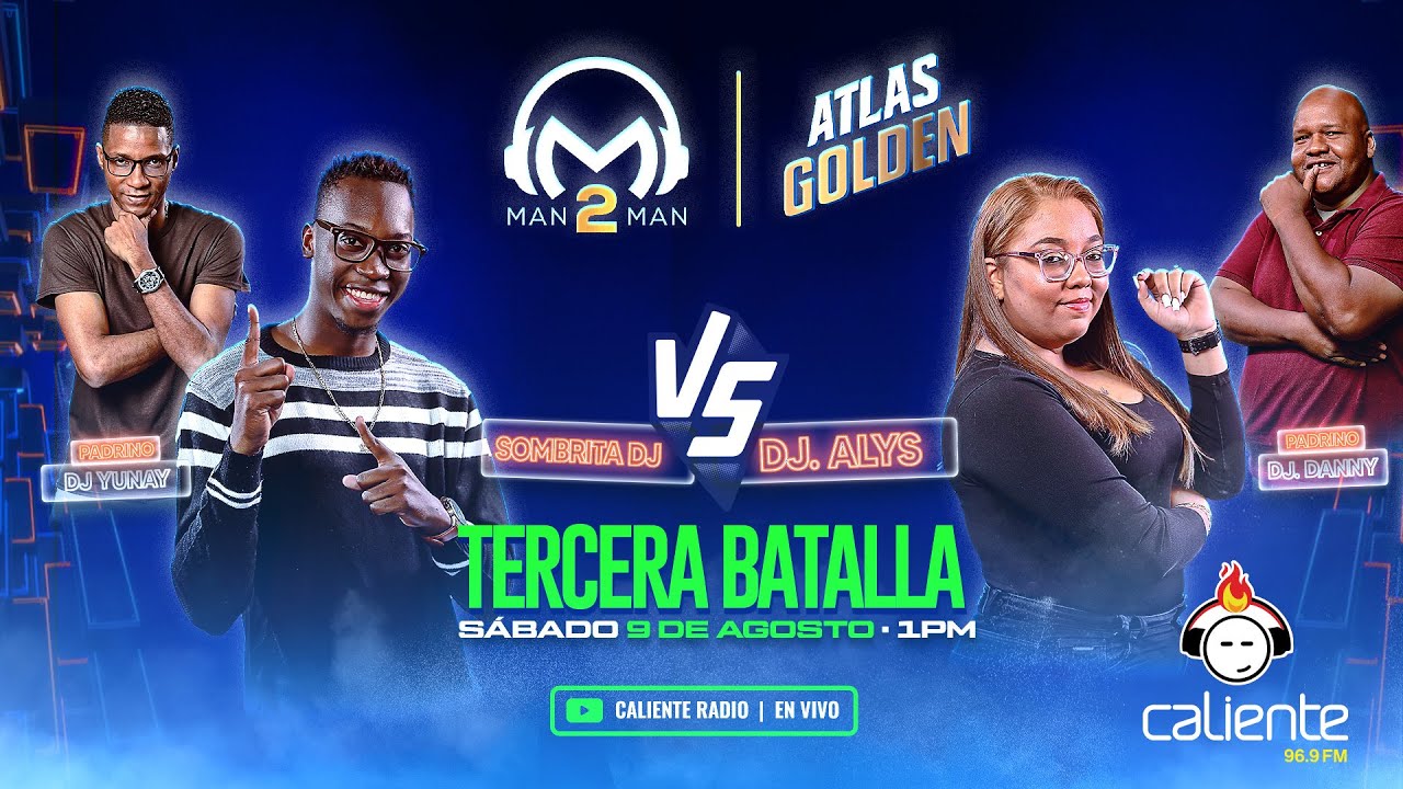 Man to Man 360 - Atlas Golden | Tercera Batalla  | DJ Sombrita vs DJ Alys