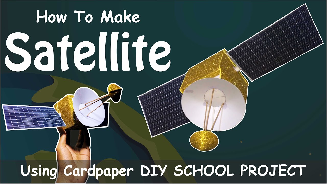 How To Make | Satellite | Card paper | Science Project | *School Project*