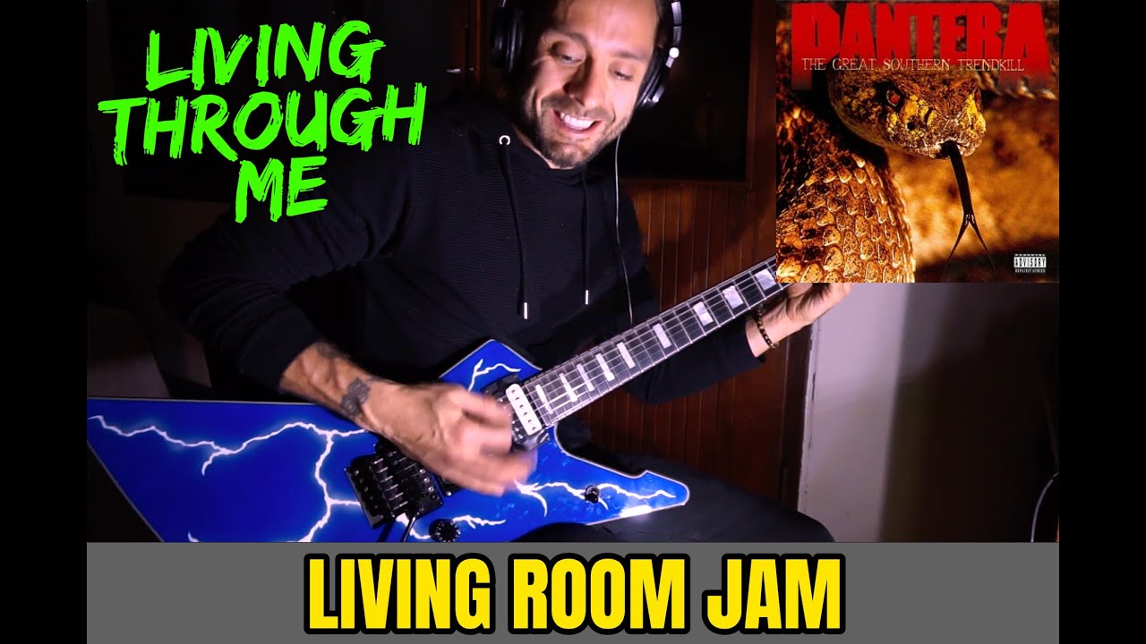 PANTERA 👹 LIVING THROUGH ME (Hell's Wrath) 👹 Living Room Jam 🔥 playthrough by ATTILA VOROS