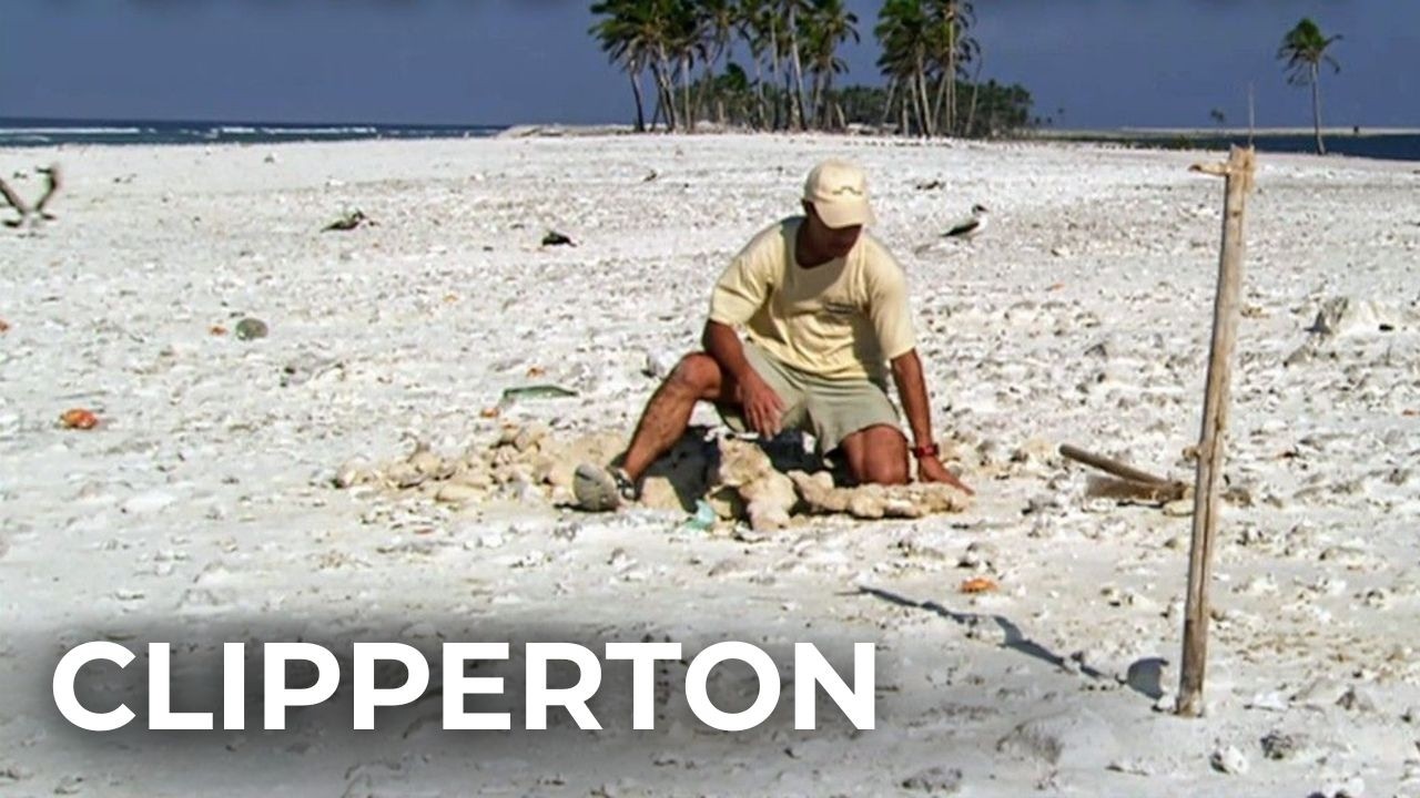 Clipperton, L'île de Fous