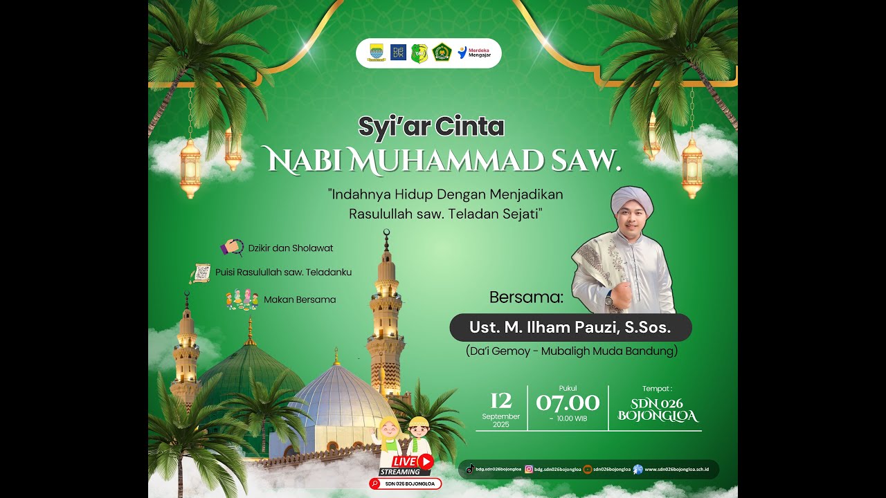 Syiar Cinta Nabi Muhammad SAW. 