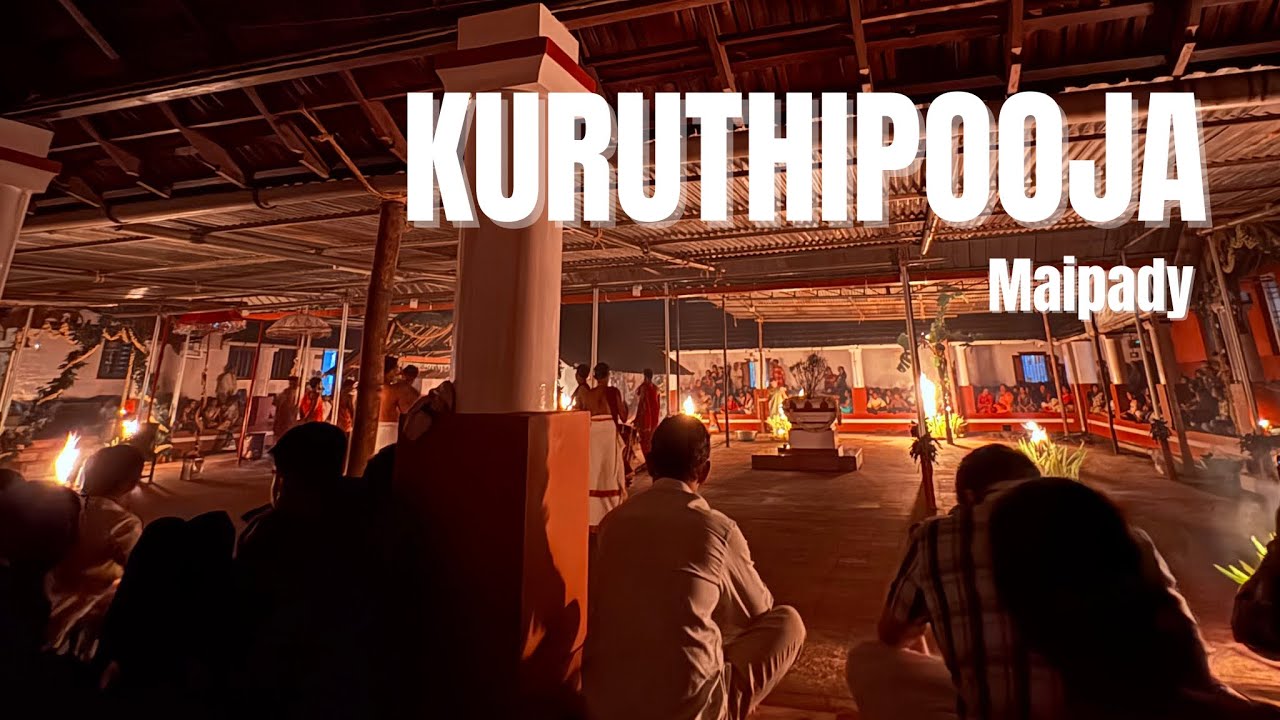 KURUTHIPOOJA🛕|MAIPADY PALACE|NAVARATRI PROGRAM