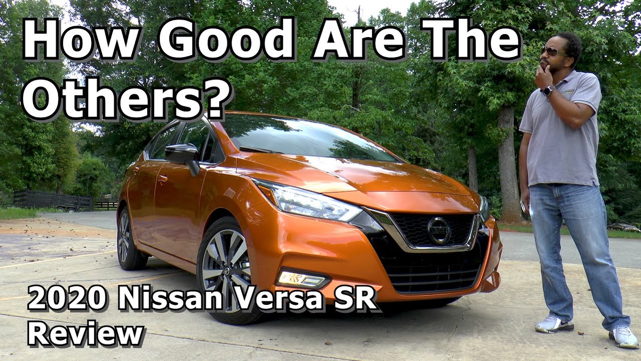 2020 Nissan Versa SR Review (1440p) - How Good Are The Other Cars?