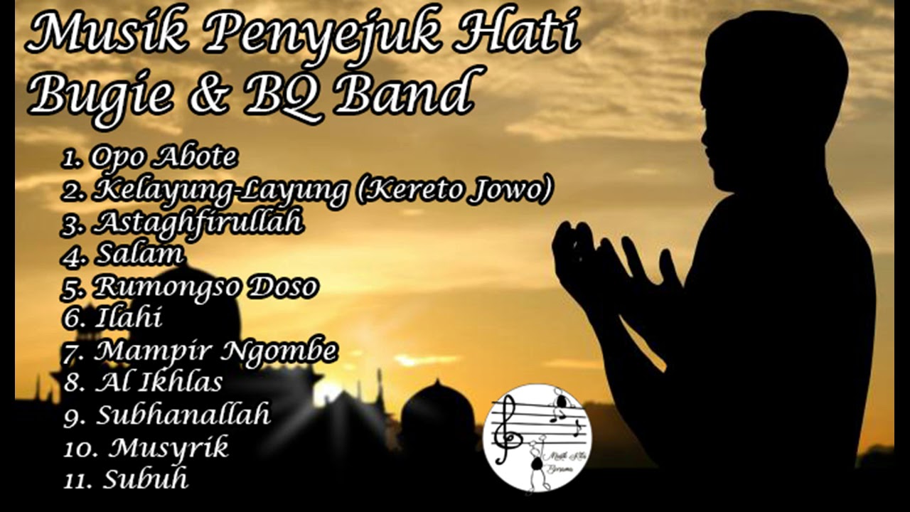 Musik Penyejuk Hati Bugie & BQ Band Full Album Playlist Kelayung-layung (Kereto Jowo)