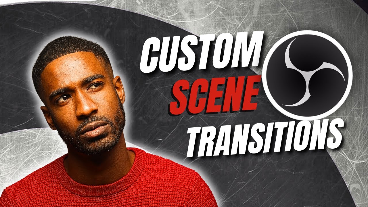 How To Add Custom Scene Transitions in OBS (EASY WAY)