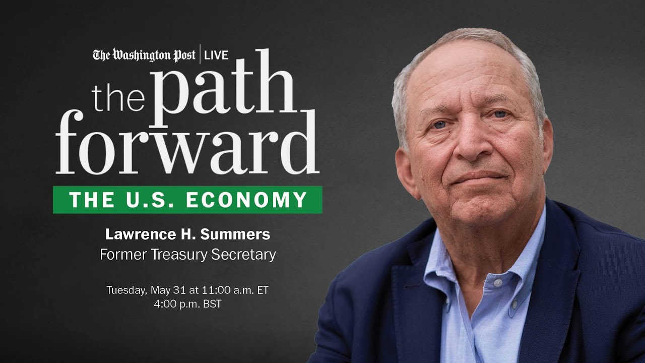 Former Treasury Secretary Lawrence H. Summers discusses the state of US economy & inflation