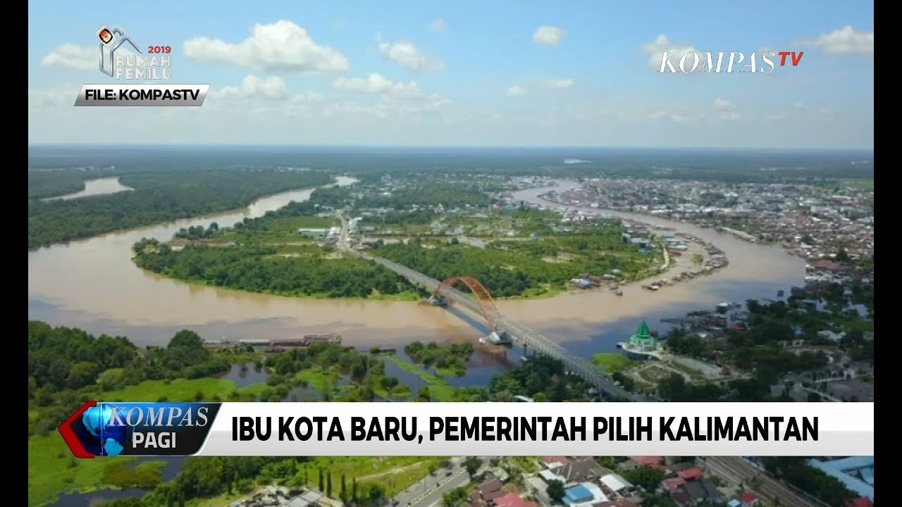 [IBU KOTA BARU] - Jokowi Umumkan Lokasi Pemindahan Ibu Kota di Bulan Agustus