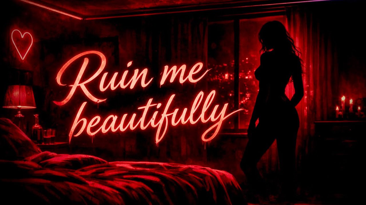 Ruin Me Beautifully