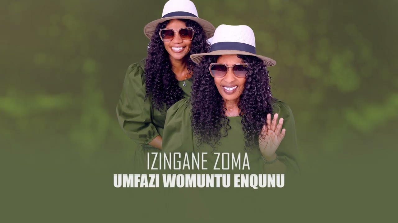Izingane Zoma - Umfazi Womuntu Enqunu (Visualiser)