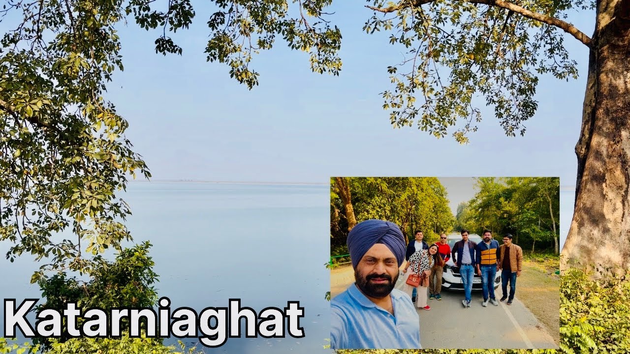कतर्नियाघाट की शाम और जंगल के खूबसूरत नज़ारे | Katarniaghat Wildlife Sanctuary | Bahraich UP