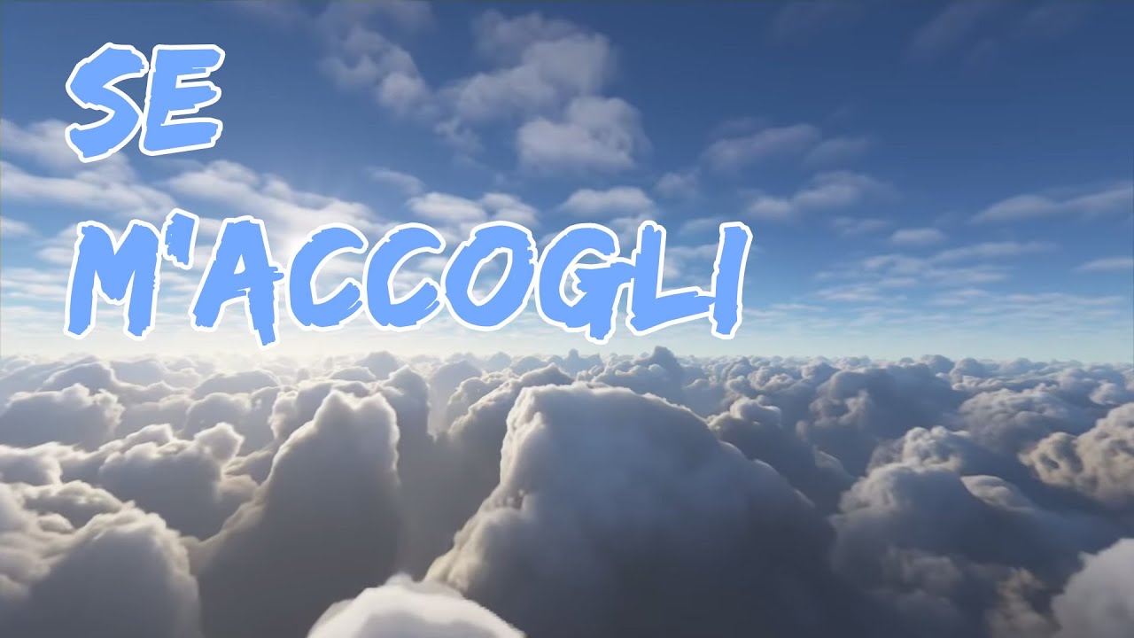 Se m'accogli (lyric video) - Accordi (Chords)