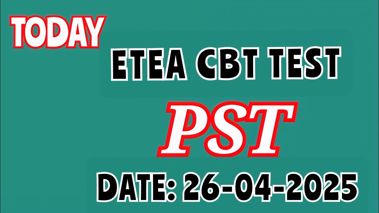Today ETEA PST CBT Test 26-04-2025 | Full Maths Solutions | PST Answer Key 2025
