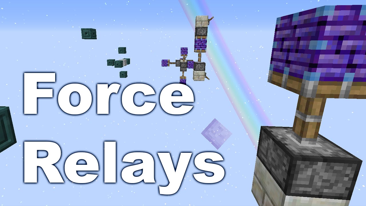 Botania | Force Realays | Tutorial