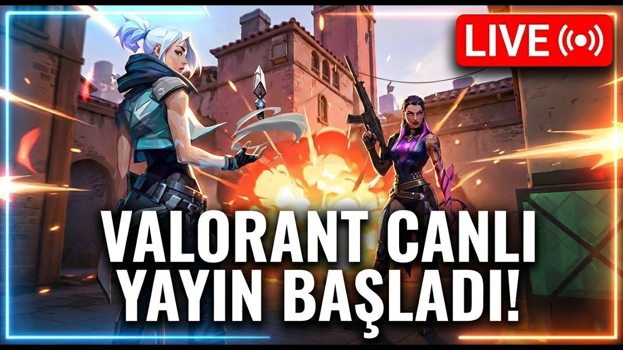 🔴 TAM GAZ OYUNCUSU - VALORANT #valorant