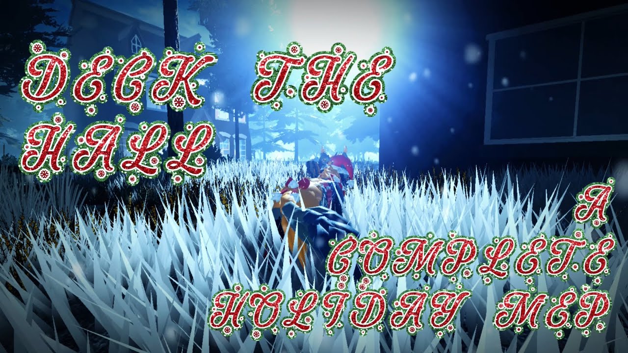 ❄️DECK THE HALL❄️ | a complete holiday mep | part of the 2025 naughty/nice mepathon