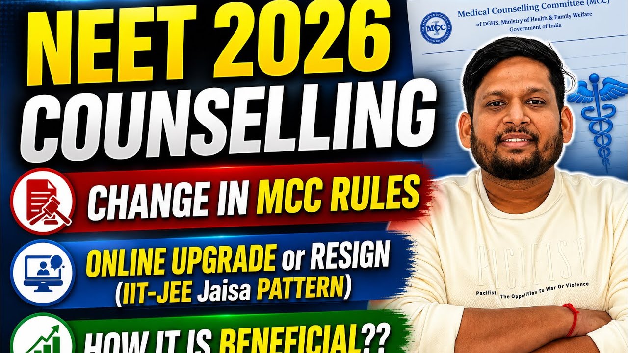 NEET 2026 Counselling 🔥 Major Reforms in MCC Rules Changed | Online Upgrade or Resign? No Physical 