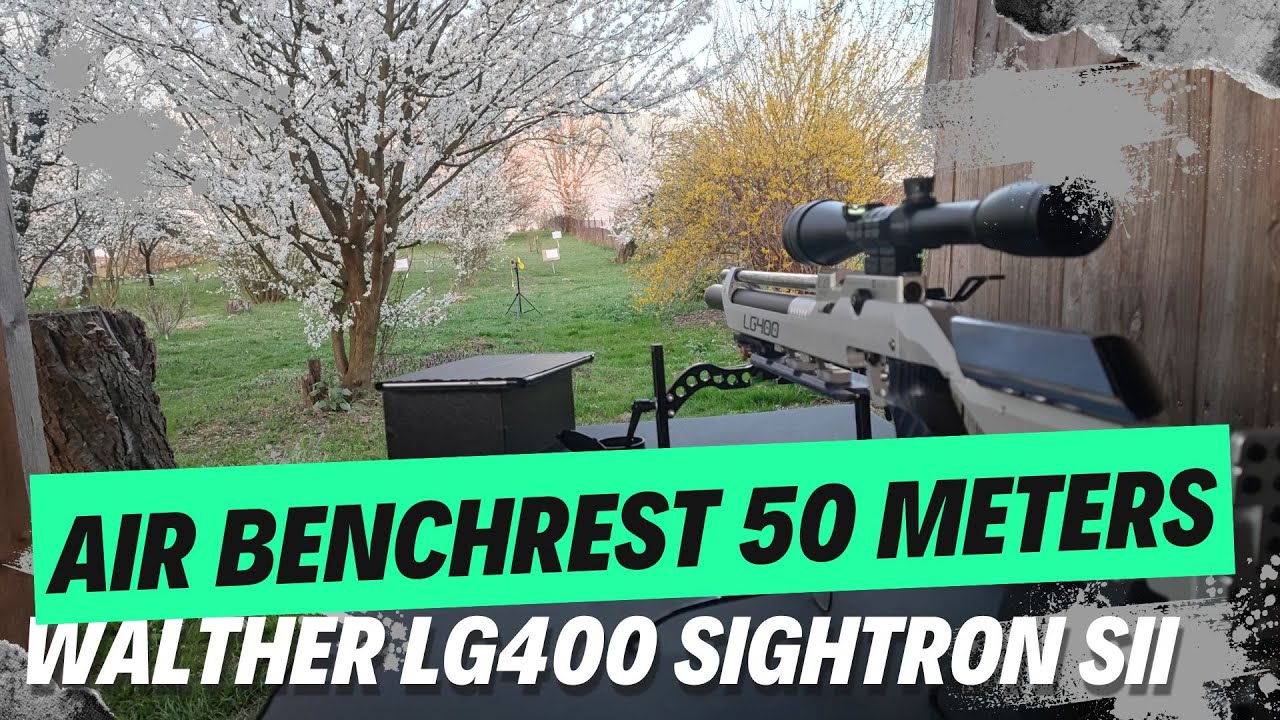 50 meters sub12 Walther LG400 & Sightron SII