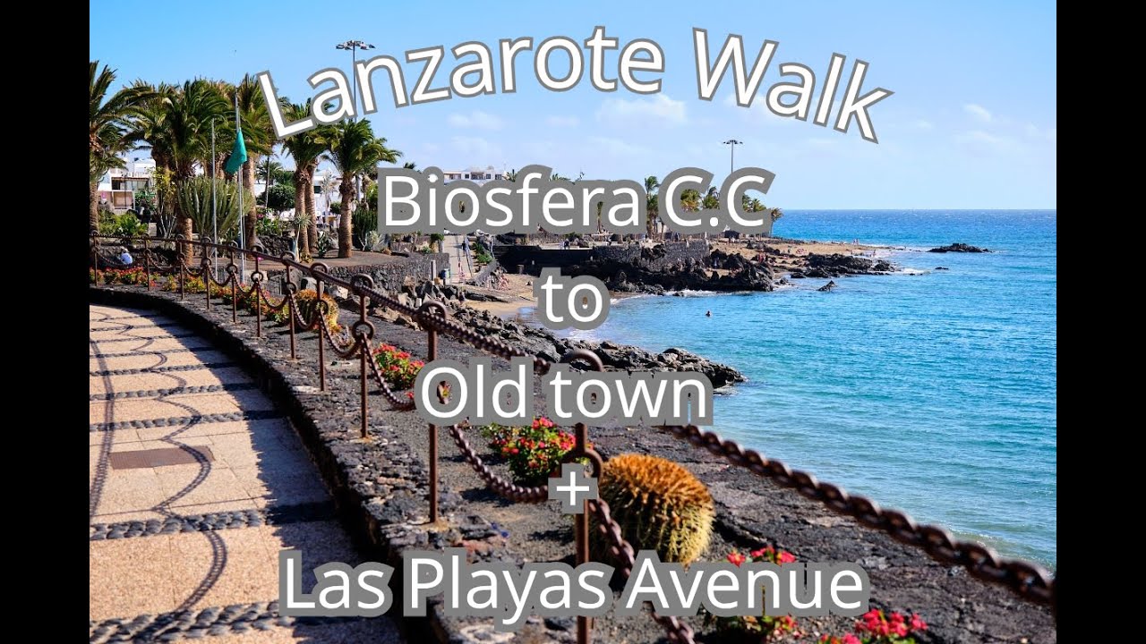 Walk Puerto del Carmen Lanzarote