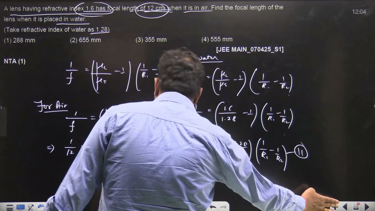 A lens having refractive index 1.6 has focal length of 12 cm . 07 APR 2025 SHIFT-1 JEE MAIN PYQ