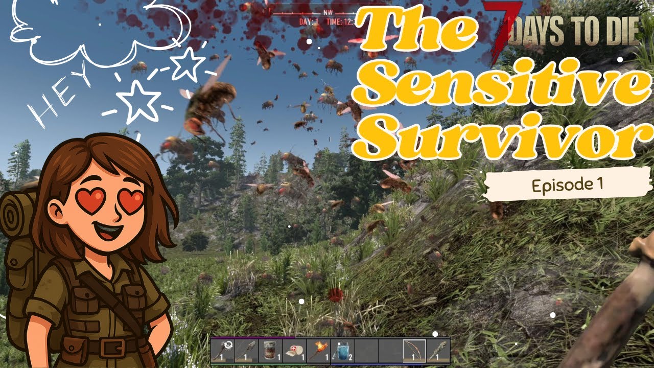 The Sensitive Survivor - 7 Days to Die | Ep 1: Why doesn't Rekt like me?