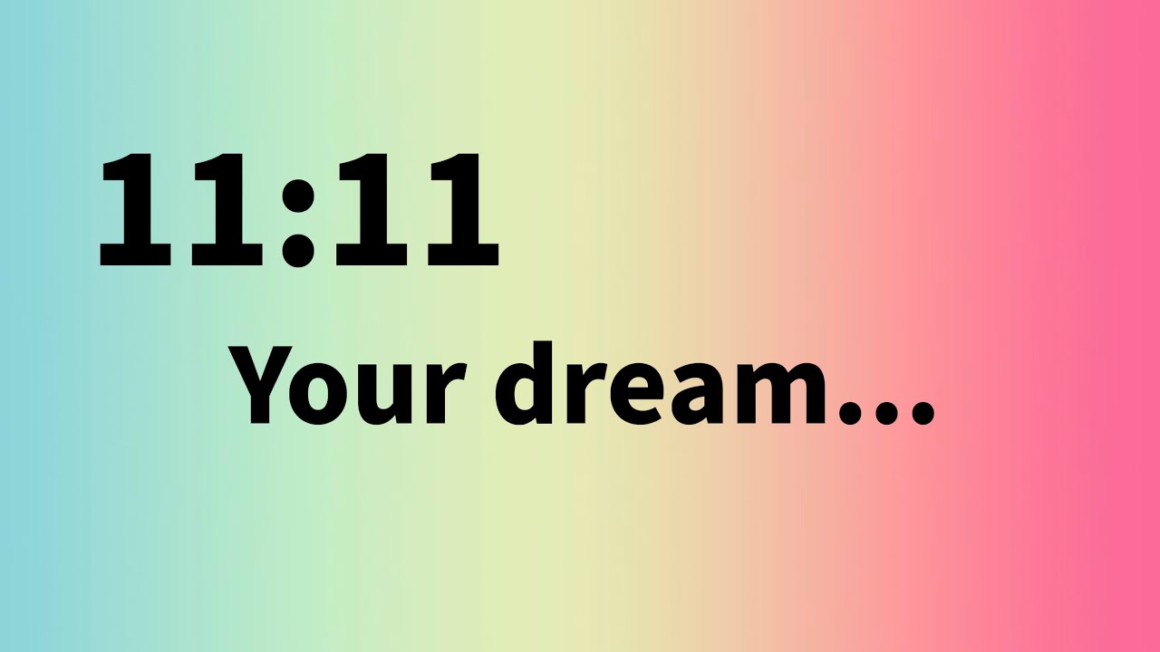 ✨11:11💌Your Dream Is….Dont Ignore🦋