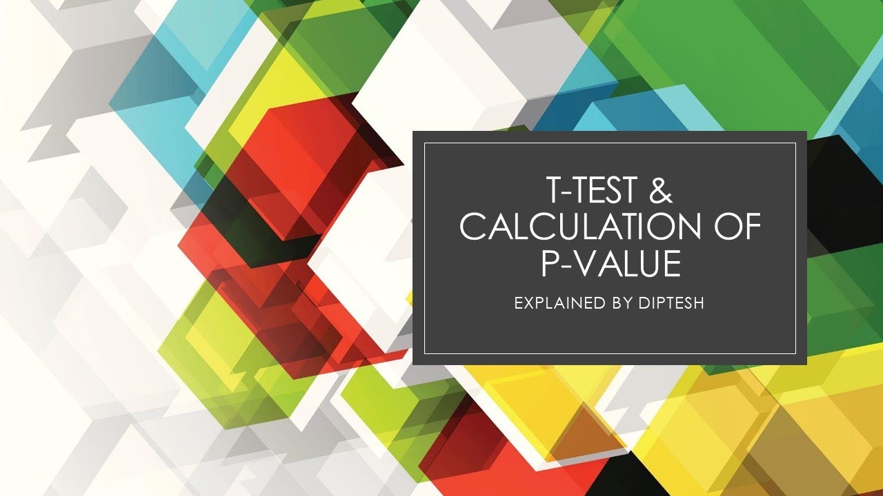 How to calculate p-value and average using Excel | T-Test | Data Analysis | Explained by Diptesh