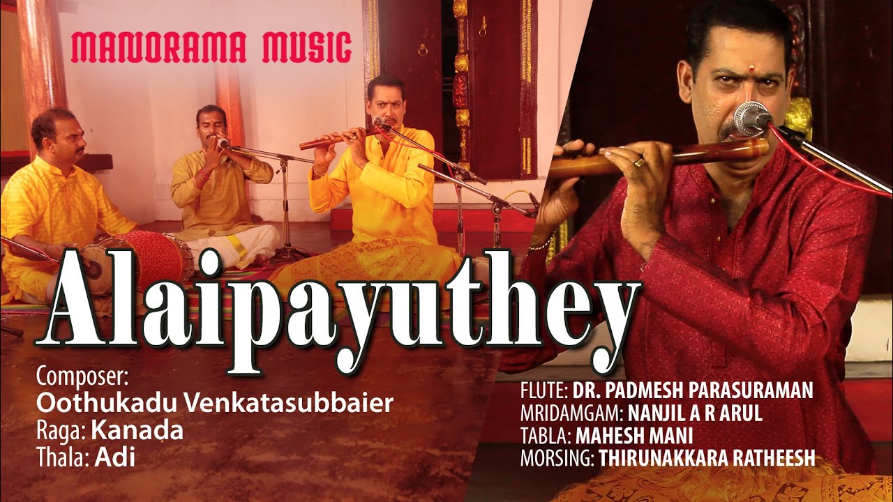 Alaipayuthe | Kanada | Flute by Dr.Padmesh Parasuraman