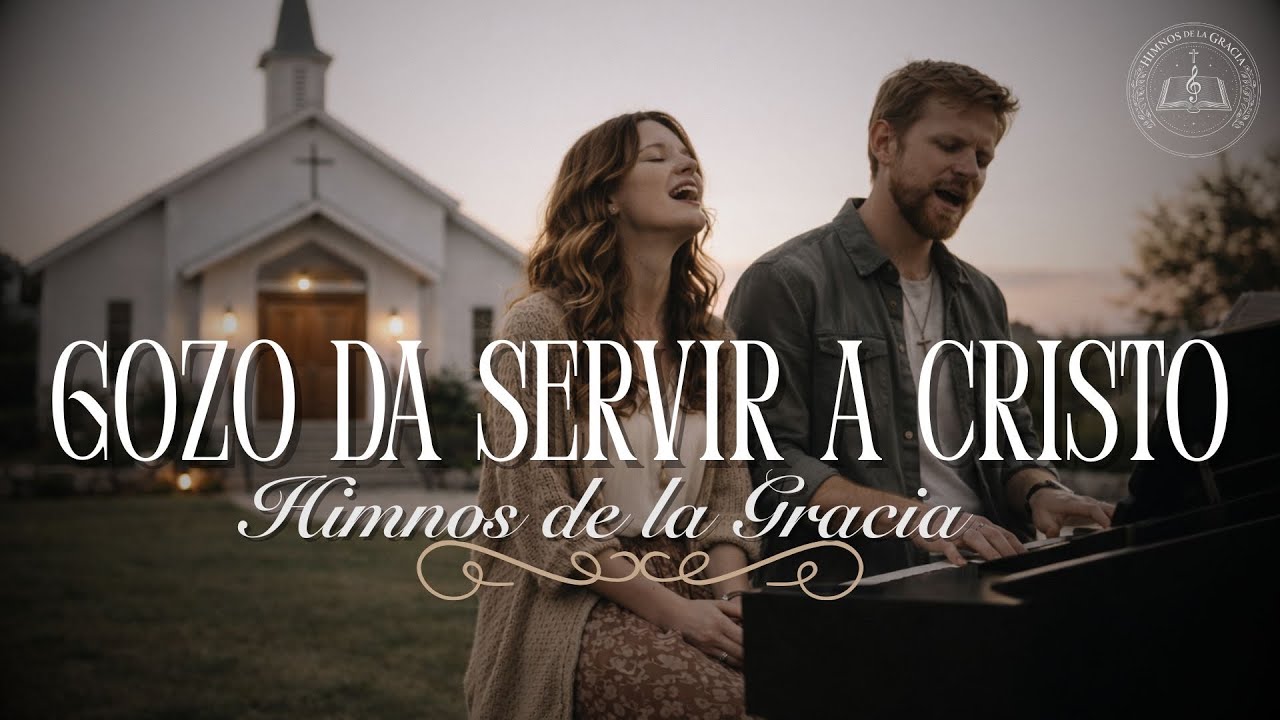 Himno Antiguo ¡Gozo da Servir a Cristo! | Himnos de la Gracia ALC