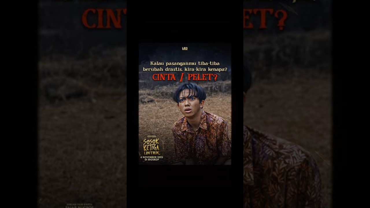 Patut dicurigai gak?🫣#SosokKetigaLintrik #FilmSosokKetigaLintrik #LeoPictures #lintrik