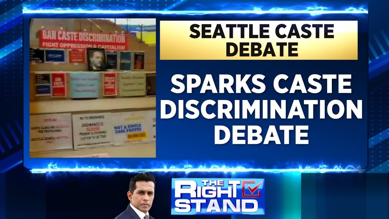 Seattle Caste Discrimination Sparks Debate | Seattle Caste Resolution | Seattle Caste Battle