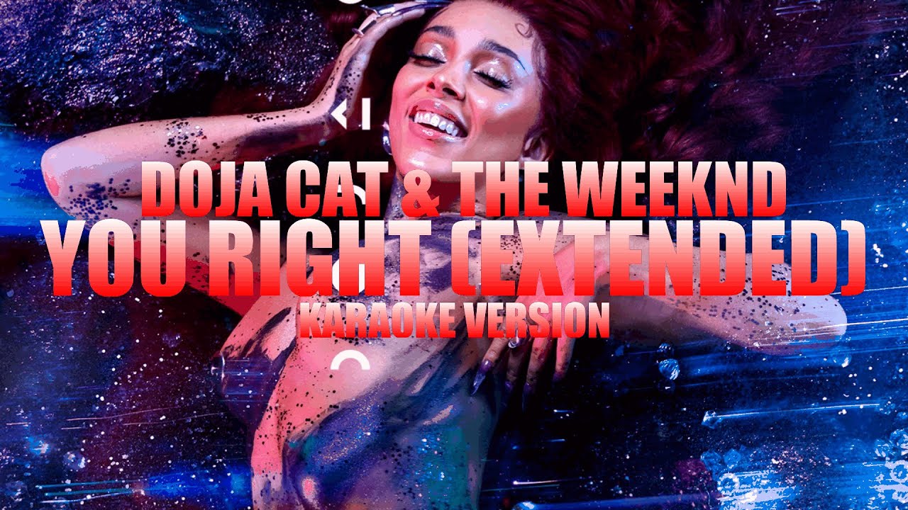 You Right (Extended) - Doja Cat & The Weeknd (Instrumental Karaoke) [KARAOK&J]