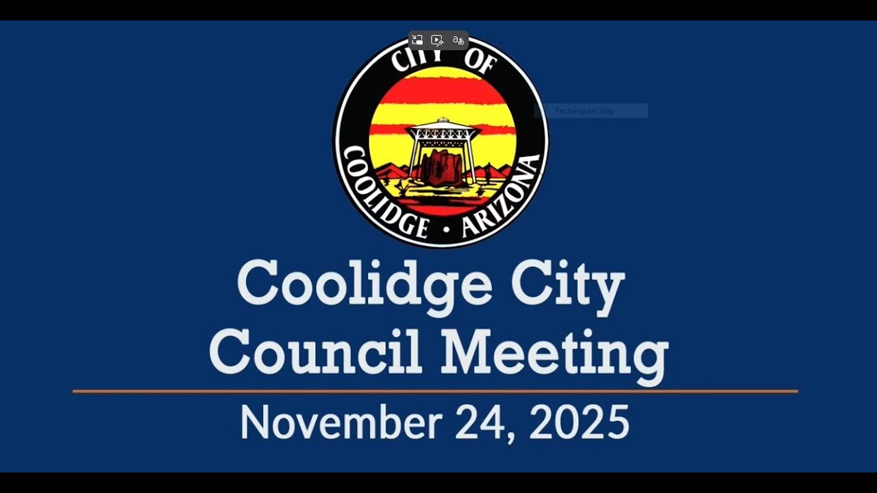 City of Coolidge, Arizona City Council Meeting November 24, 2025