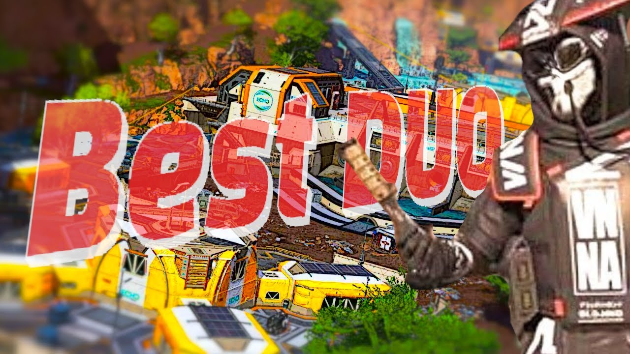 Funniest duo partner in Apex Legends