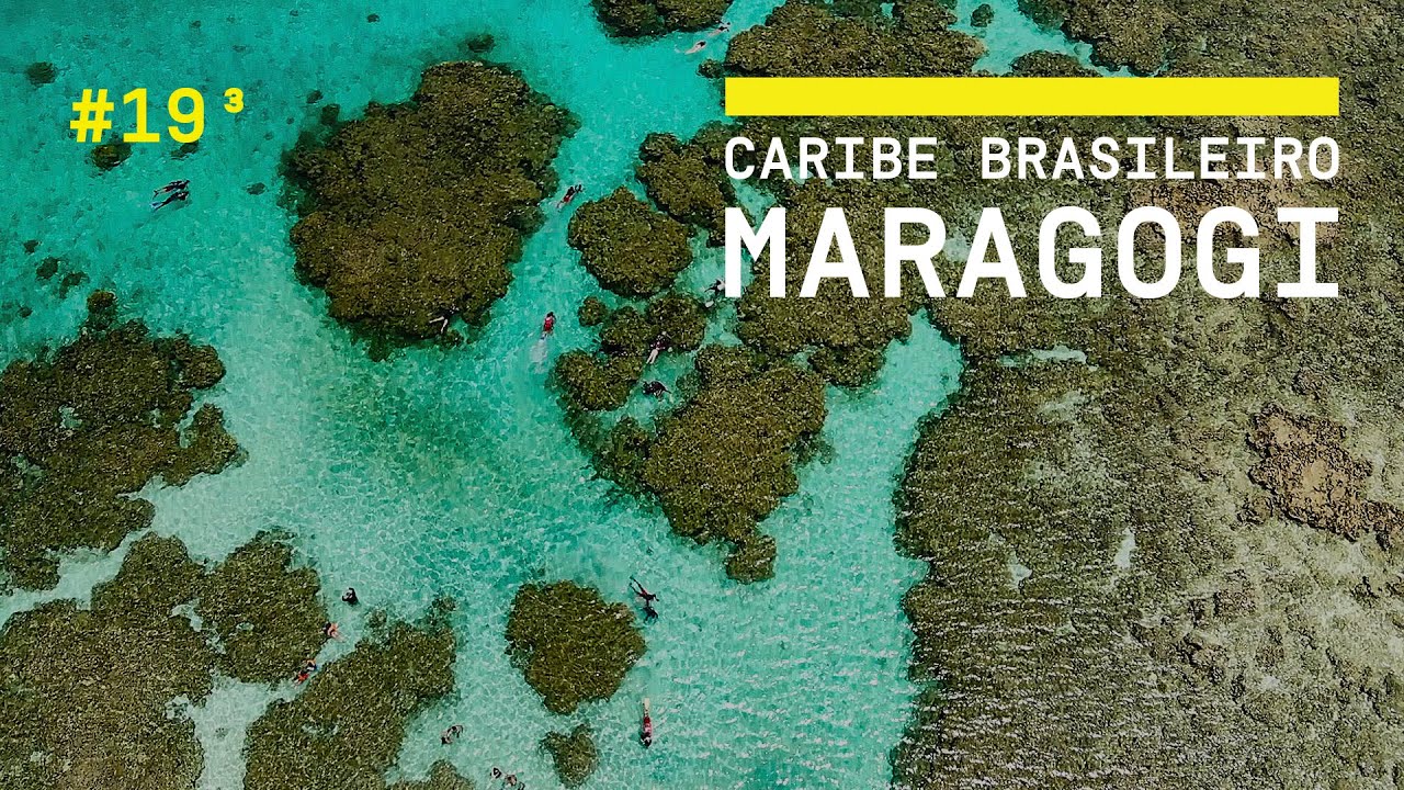 MARAGOGI e as piscinas naturais em Alagoas (Galés de Maragogi e Praia de Antunes)