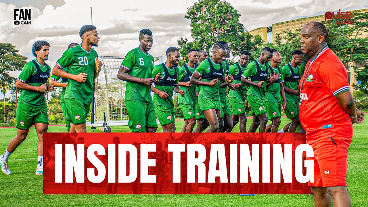 HARAMBEE STARS усиливает тренировки | Кения против Чада | ВНУТРЕННИЕ ТРЕНИРОВКИ