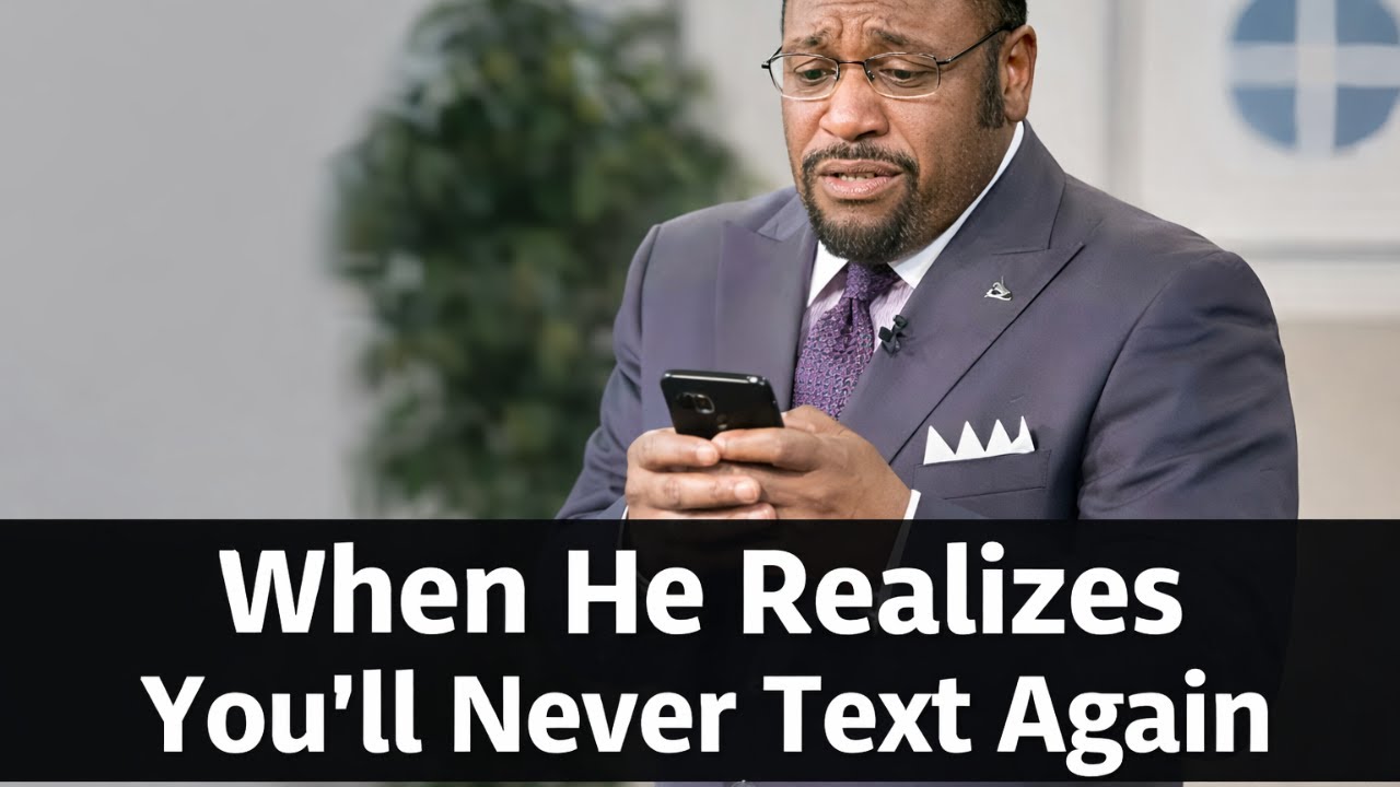 When her Realizes You’ll Never Text Again