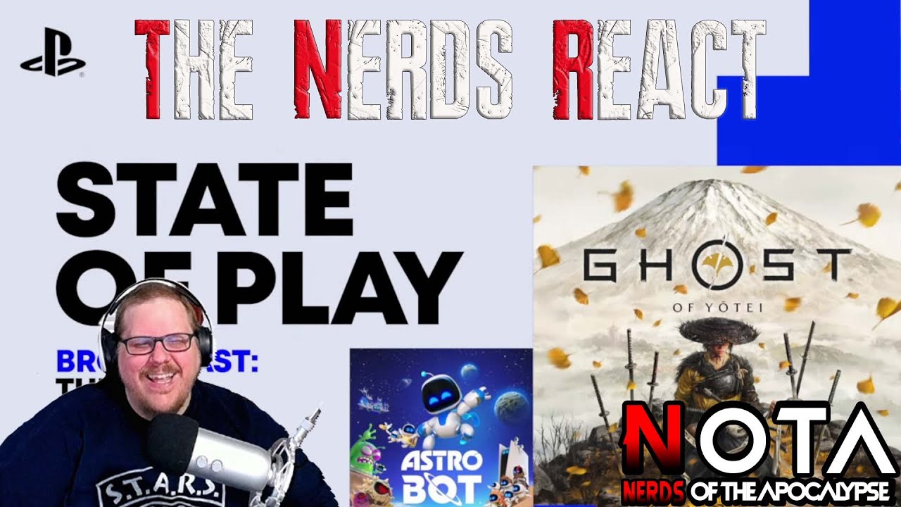 The Nerds react to the PlayStation State of Play September 2024!