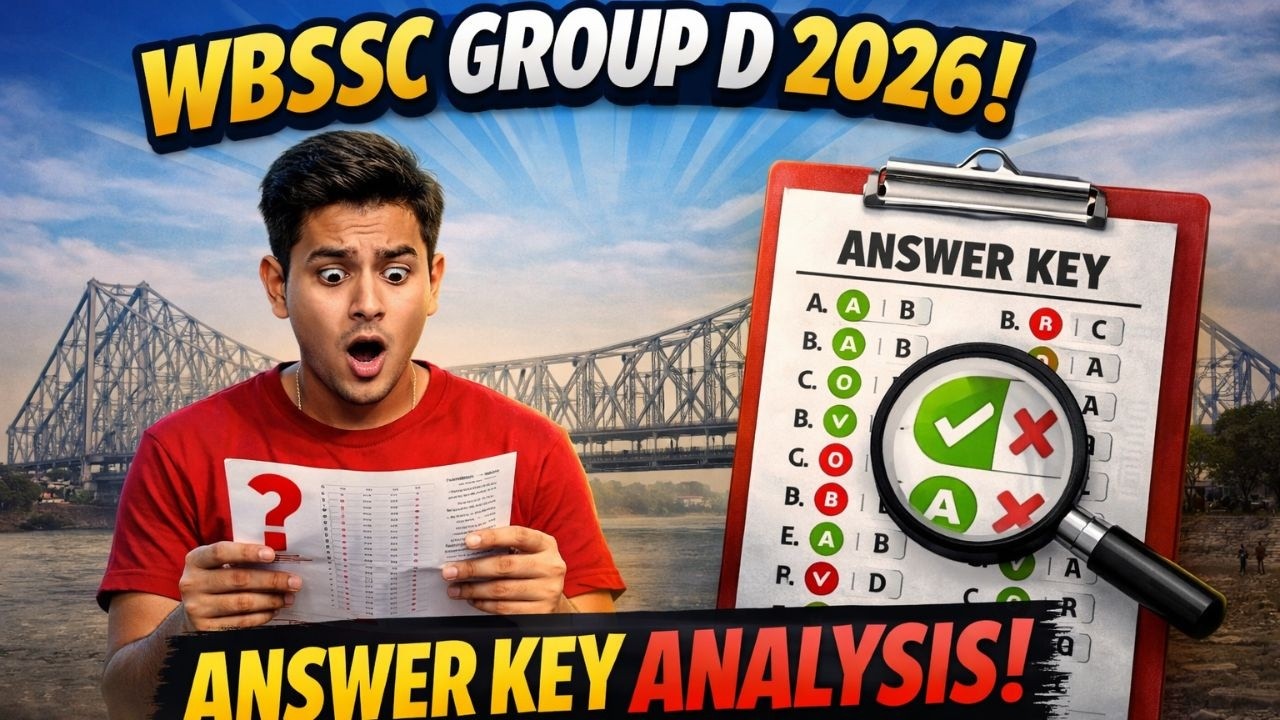 WB SSC Group D 2026 | WBSSC Group D Answer Key 2026 | WBSSC Group D পরীক্ষার সঠিক উত্তর জেনে নাও