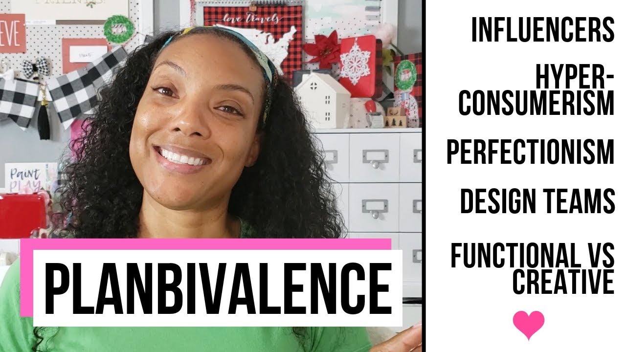 Planner Community Rambles - Influencers | Hyper-Consumerism | Perfectionism | Creative vs Functional