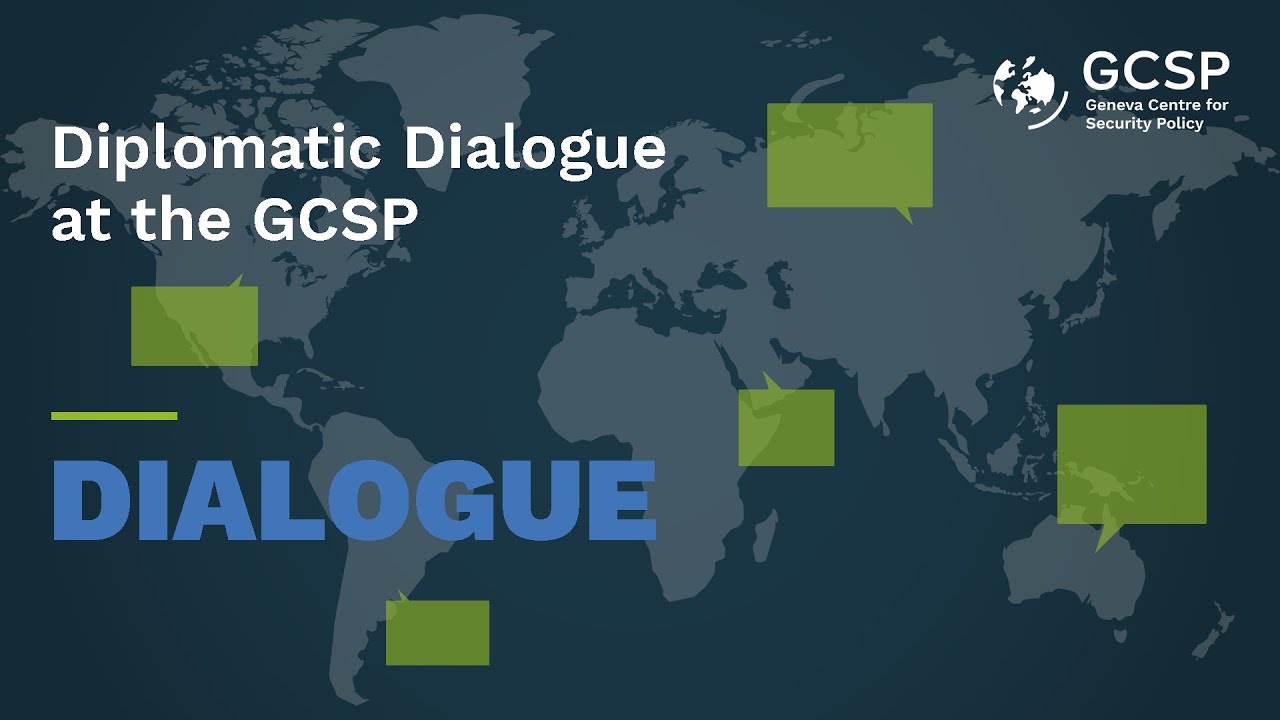 Diplomatic Dialogue at the GCSP