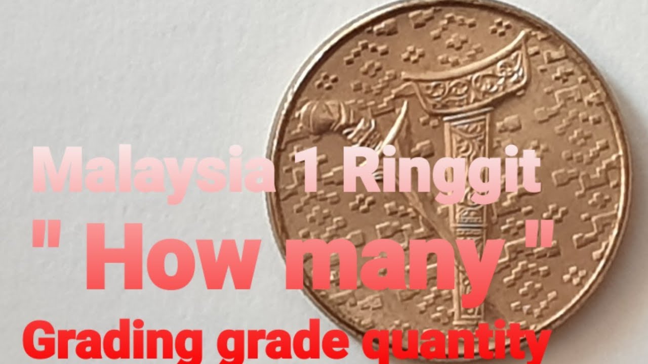 Malaysia  Ringgit  1992 $1 Coin - Value!!? & Grading grade quantity & Mintage(1989~1993)