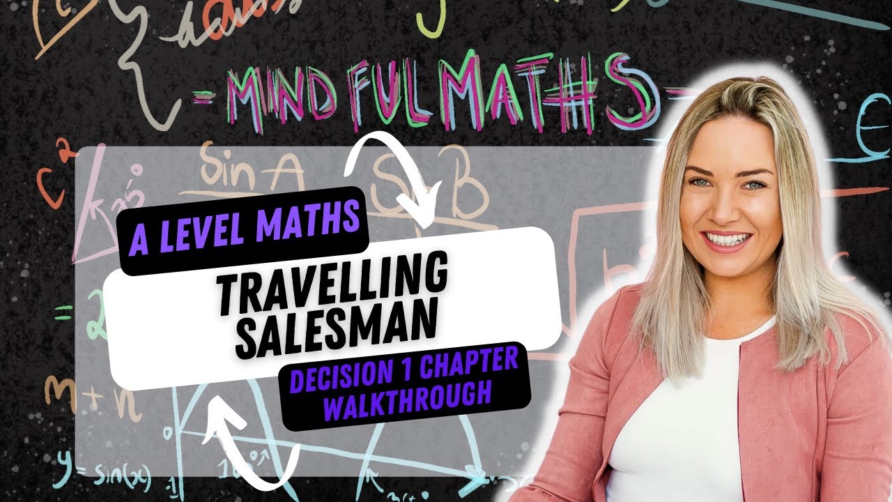 A-level Mathematics Decision 1 chapter 5 The Travelling Salesman