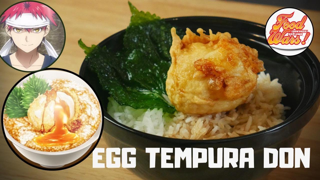 FOOD WARS RECIPE #11 / Egg Tempura Don by Yukihira Soma / Third Plate Episode 13