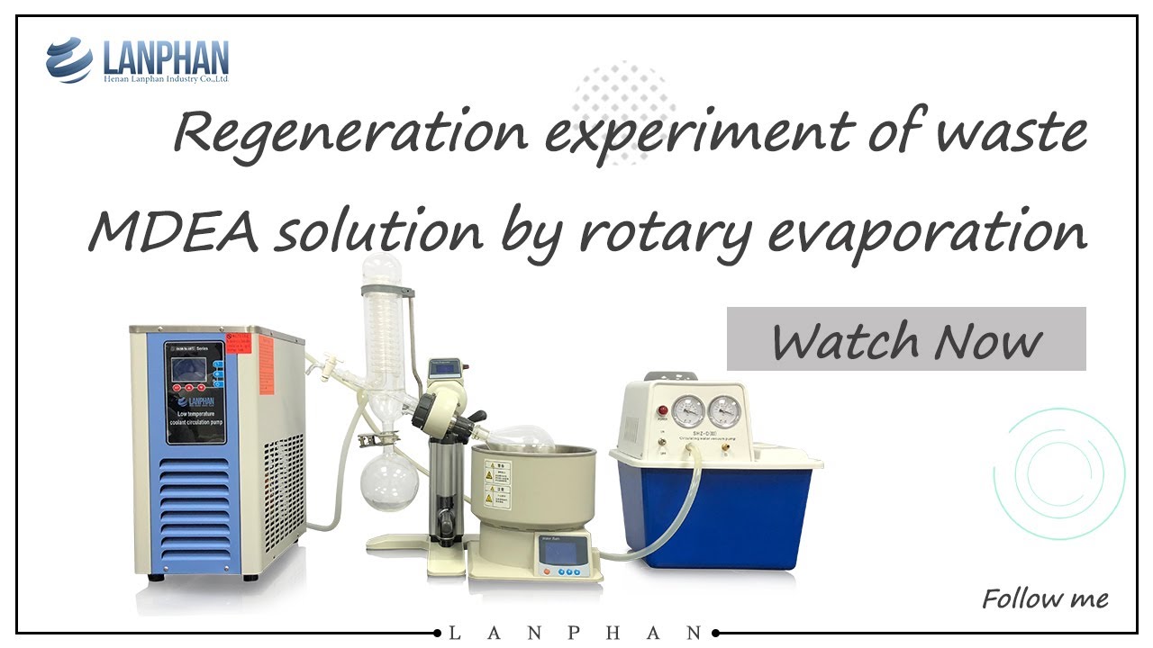 Regeneration experiment of waste MDEA solution by rotary evaporation
